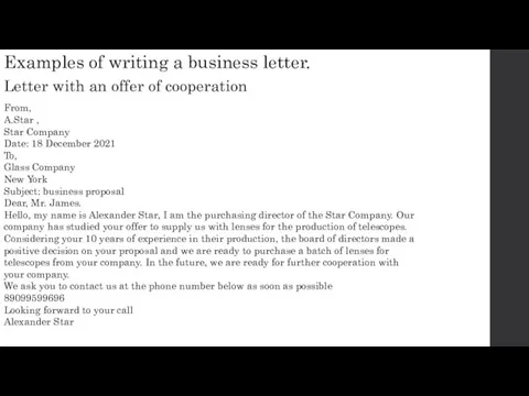 Examples of writing a business letter. From, A.Star , Star Company Date: