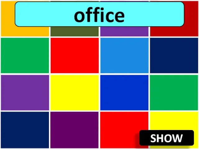 SHOW office