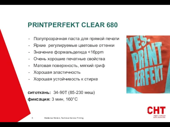 Waldemar Mellem, Technical Service Printing Полупрозрачная паста для прямой печати Яркие регулируемые