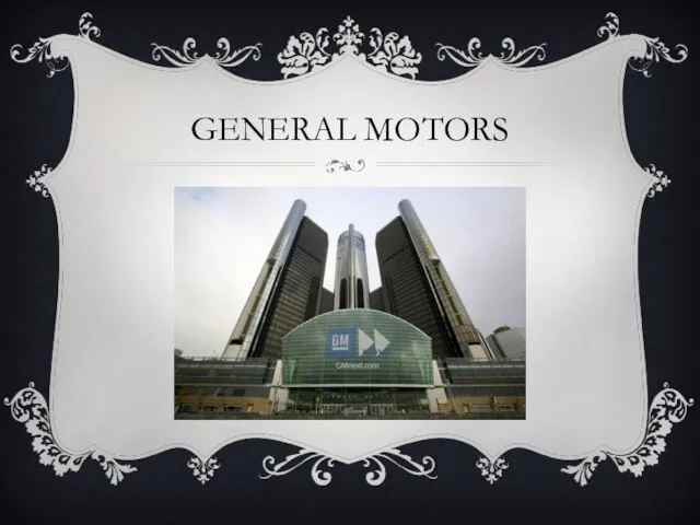 GENERAL MOTORS