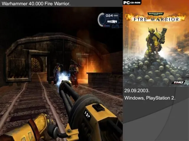 Warhammer 40.000 Fire Warrior. 29.09.2003. Windows, PlayStation 2.