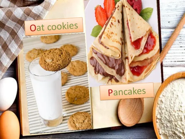 Oat cookies Pancakes