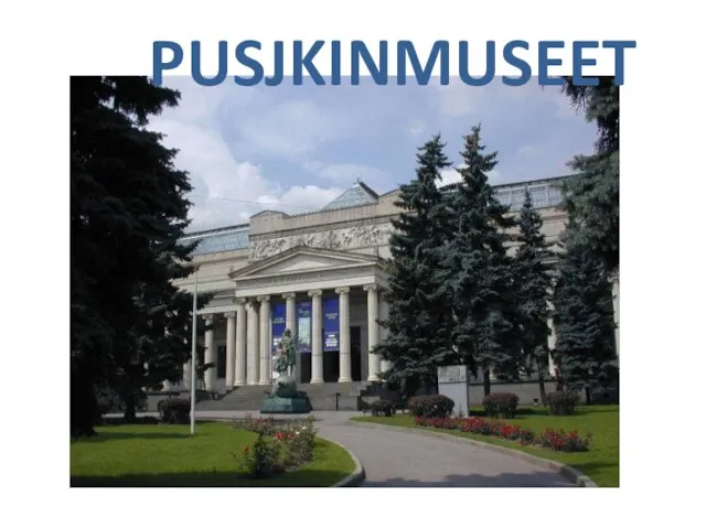 PUSJKINMUSEET