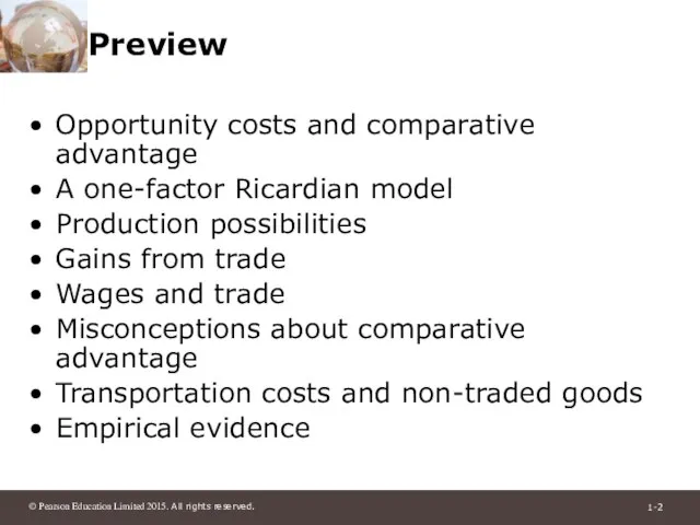 Preview Opportunity costs and comparative advantage A one-factor Ricardian model Production possibilities