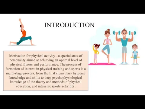 Motivation for physical activity - a special state of personality aimed at