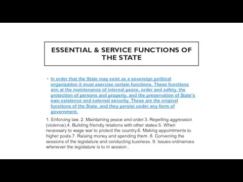 ESSENTIAL & SERVICE FUNCTIONS OF THE STATE In order that the State