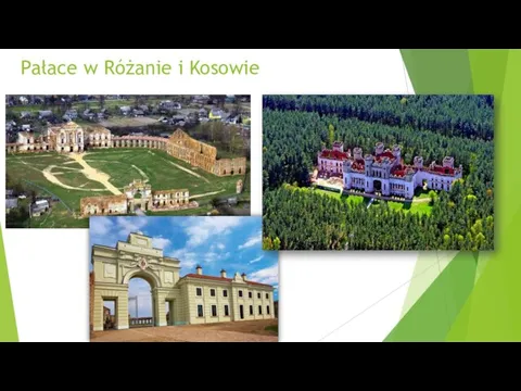 Pałace w Różanie i Kosowie