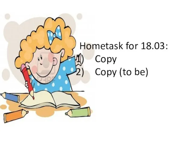 Hometask for 18.03: Copy Copy (to be)