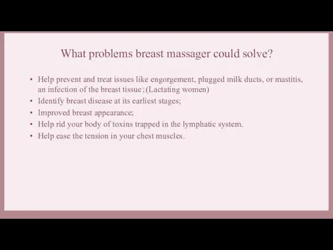 What problems breast massager could solve? Help prevent and treat issues like