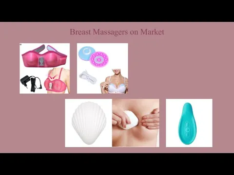 Breast Massagers on Market