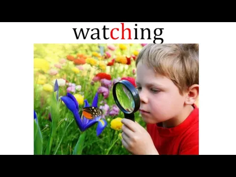 watching