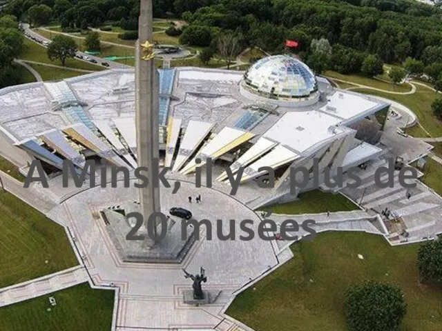 A Minsk, il y a plus de 20 musées