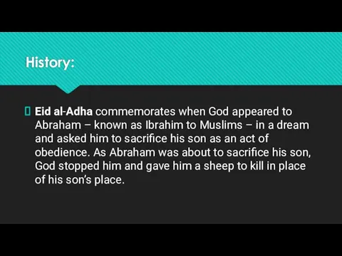 History: Eid al-Adha commemorates when God appeared to Abraham – known as