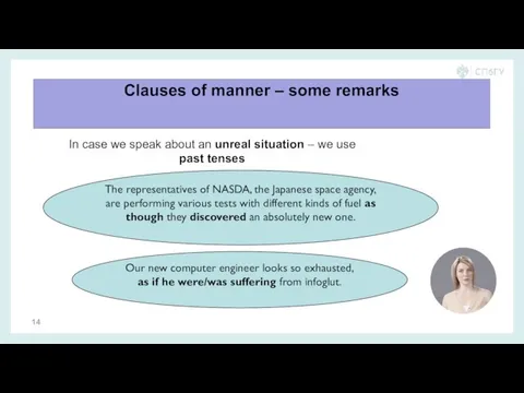 Clauses of manner – some remarks In case we speak about an
