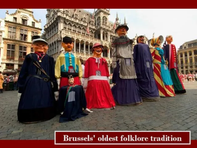 Brussels' oldest folklore tradition