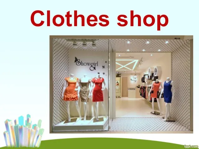 Clothes shop