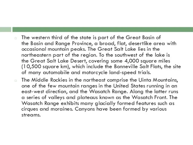 The western third of the state is part of the Great Basin