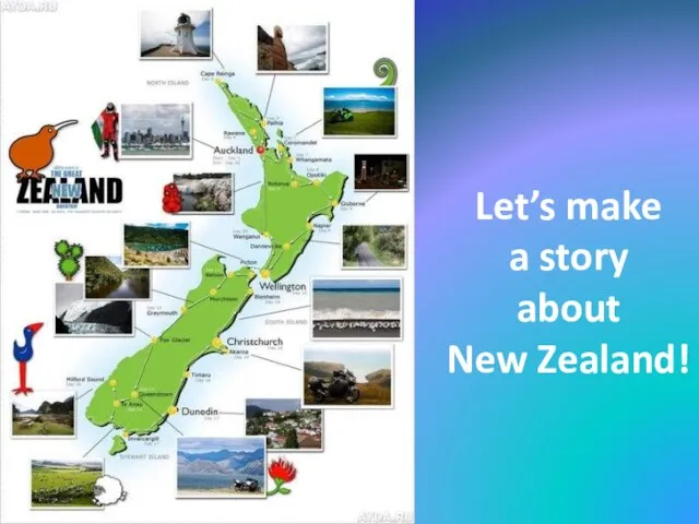 Let’s make a story about New Zealand!