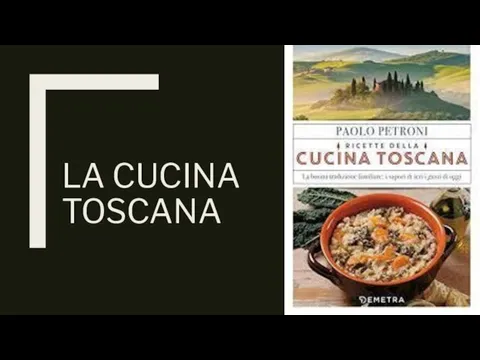 LA CUCINA TOSCANA