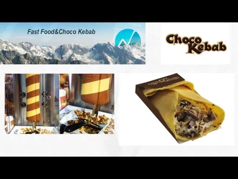 Fast Food & Choco Kebab Fast Food&Choco Kebab