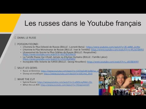 Les russes dans le Youtube français DANIIL LE RUSSE POISSON FECOND: L’Homme