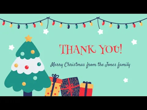 THANK YOU! Merry Christmas from the Jones family