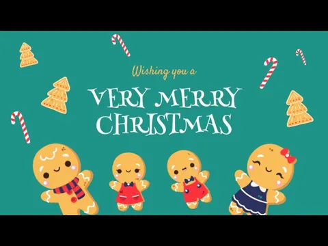 VERY MERRY CHRISTMAS Wishing you a