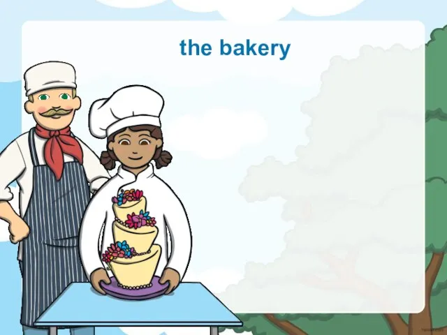 the bakery