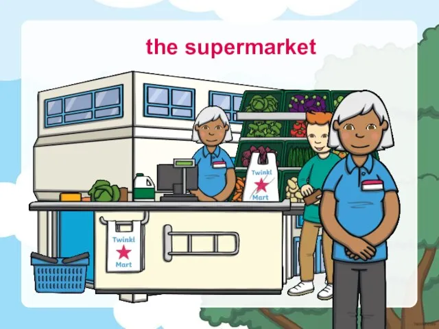 the supermarket