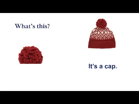 It’s a cap.
