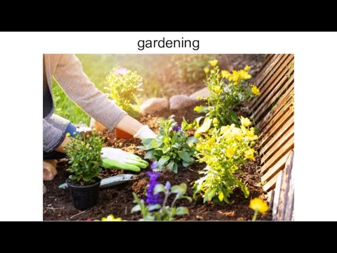 gardening