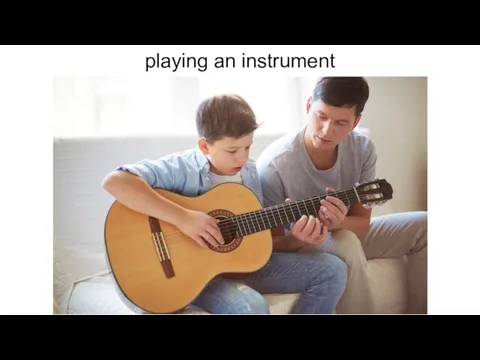 playing an instrument