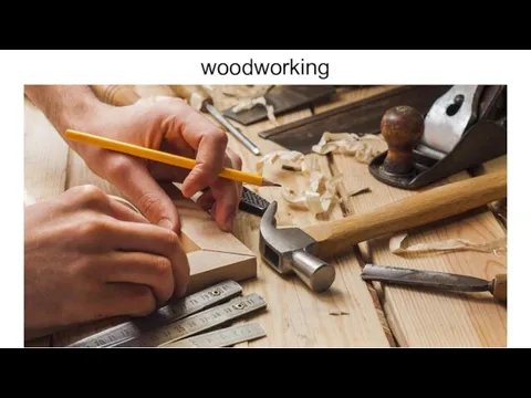 woodworking