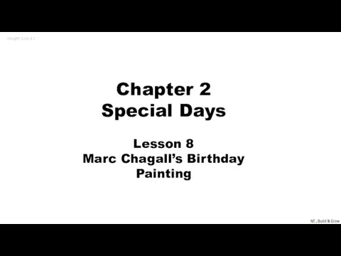 Insight Link L1 Chapter 2 Special Days Lesson 8 Marc Chagall’s Birthday Painting