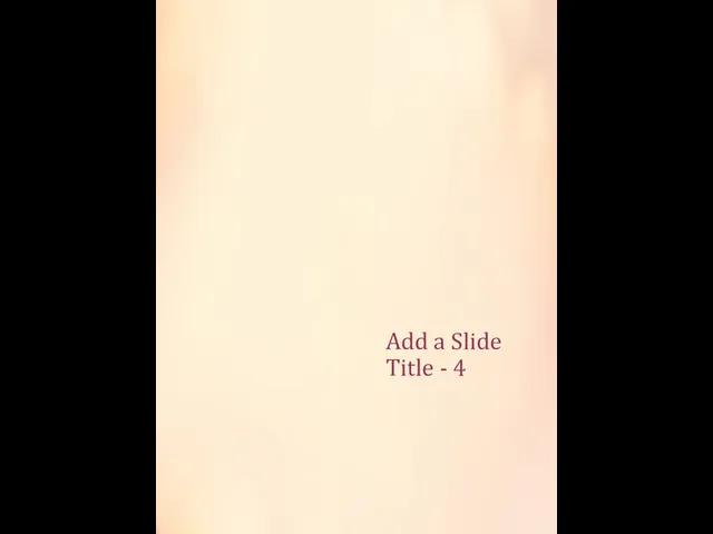 Add a Slide Title - 4