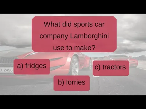 What did sports car company Lamborghini use to make?