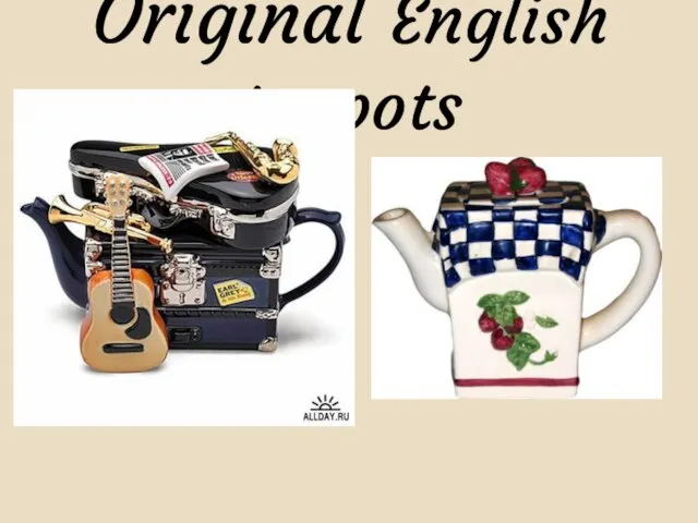 Original English teapots