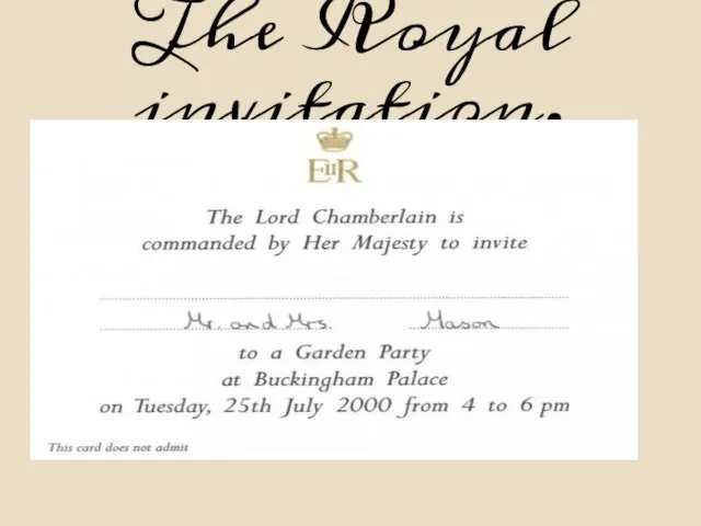 The Royal invitation.