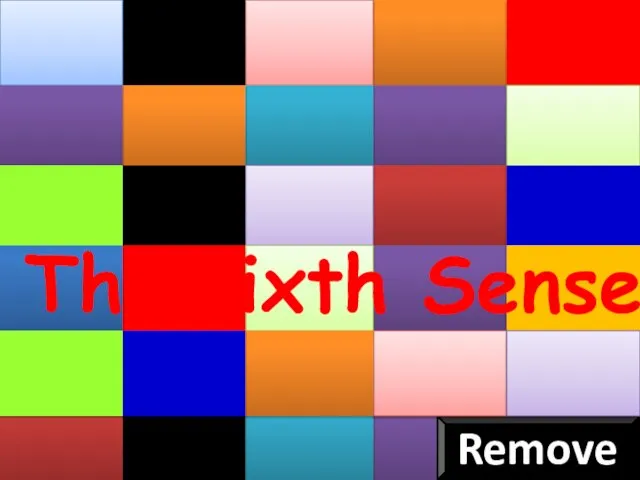 Remove The sixth Sense