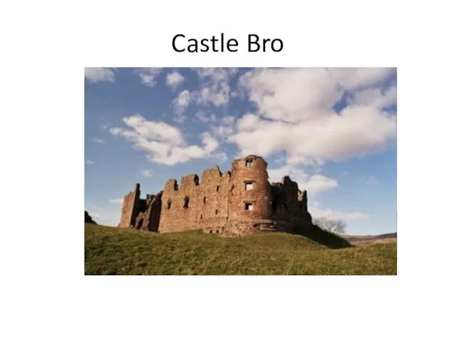 Castle Bro