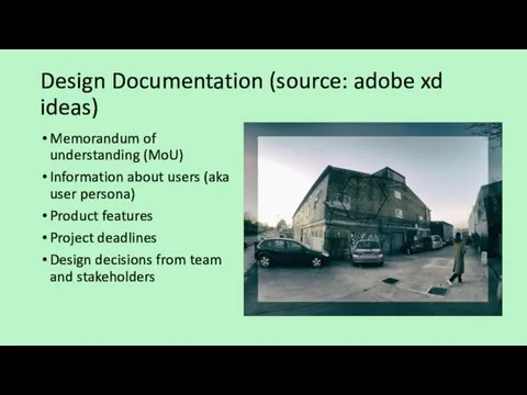 Design Documentation (source: adobe xd ideas) Memorandum of understanding (MoU) Information about