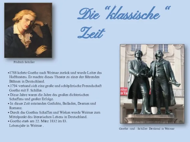 1788 kehrte Goethe nach Weimar zurück und wurde Leiter des Hoftheaters. Er