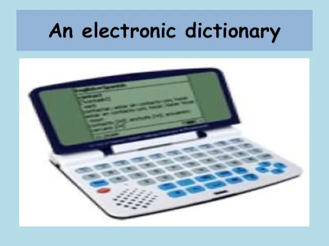 An electronic dictionary