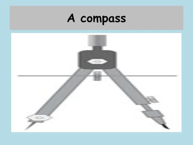 A compass