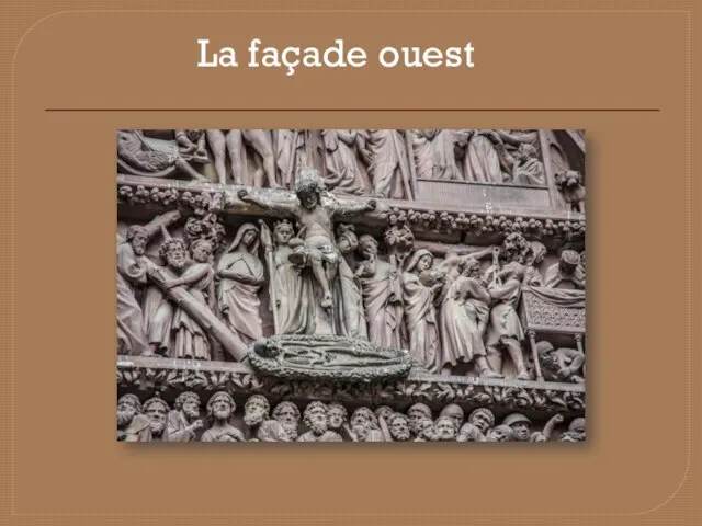 La façade ouest