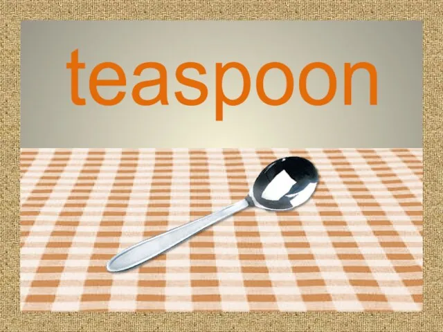 teaspoon