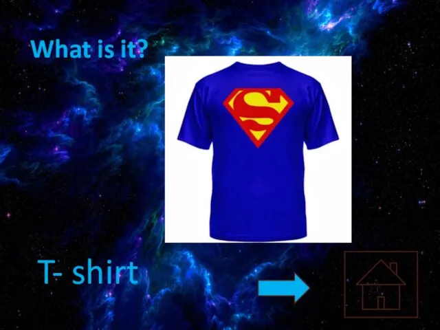 What is it? T- shirt