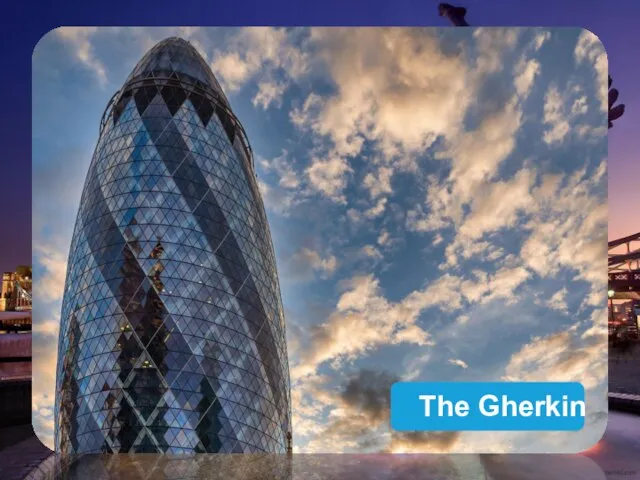 The Gherkin