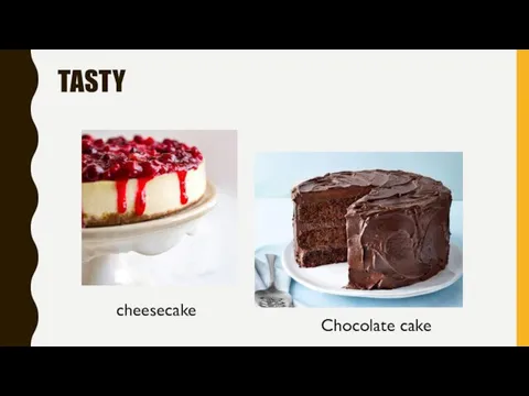 TASTY cheesecake Chocolate cake