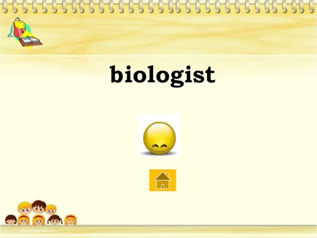 biologist